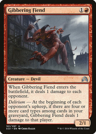 Gibbering Fiend [Shadows over Innistrad] | Enigma On Main