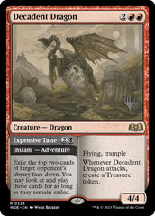 Decadent Dragon // Expensive Taste (Promo Pack) [Wilds of Eldraine Promos] | Enigma On Main