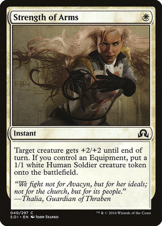 Strength of Arms [Shadows over Innistrad] | Enigma On Main