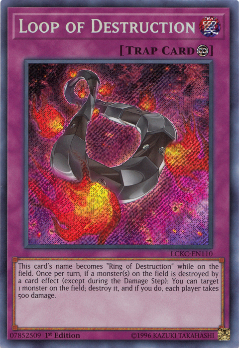 Loop of Destruction [LCKC-EN110] Secret Rare | Enigma On Main