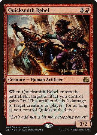 Quicksmith Rebel [Aether Revolt Promos] | Enigma On Main