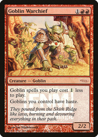 Goblin Warchief (2006) [Friday Night Magic 2006] | Enigma On Main