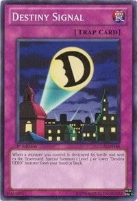 Destiny Signal [Legendary Collection 2] [LCGX-EN148] | Enigma On Main