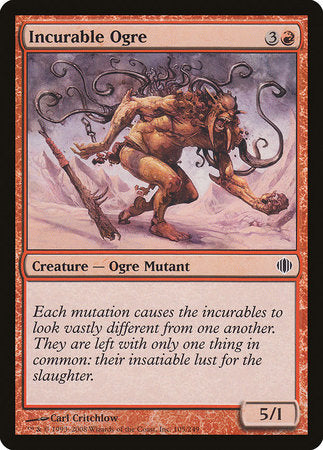Incurable Ogre [Shards of Alara] | Enigma On Main