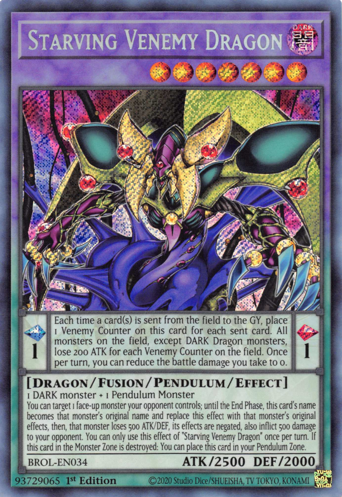 Starving Venemy Dragon [BROL-EN034] Secret Rare | Enigma On Main