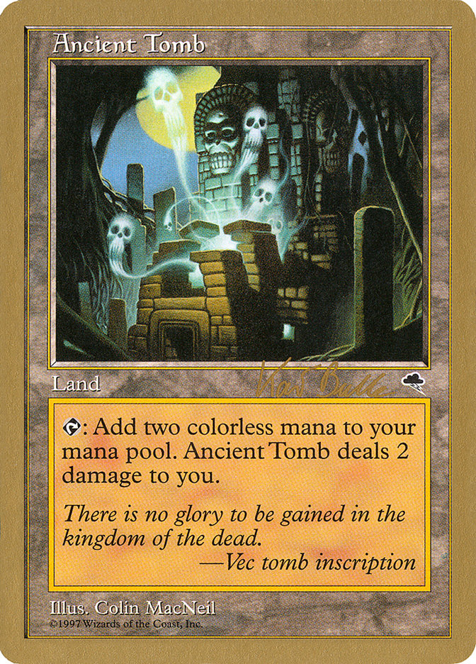 Ancient Tomb (Kai Budde) [World Championship Decks 1999] | Enigma On Main