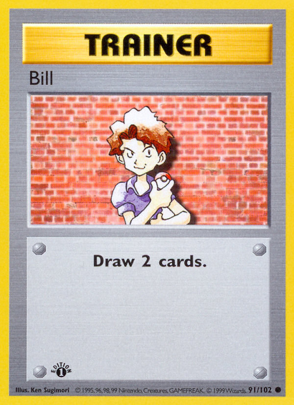 Bill (91/102) (Shadowless) [Base Set 1st Edition] | Enigma On Main