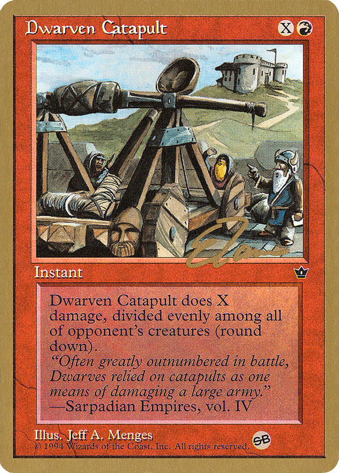 Dwarven Catapult (Eric Tam) (SB) [Pro Tour Collector Set] | Enigma On Main