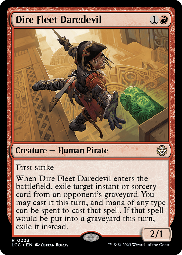 Dire Fleet Daredevil [The Lost Caverns of Ixalan Commander] | Enigma On Main