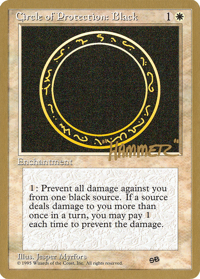 Circle of Protection: Black (Shawn "Hammer" Regnier) (SB) [Pro Tour Collector Set] | Enigma On Main