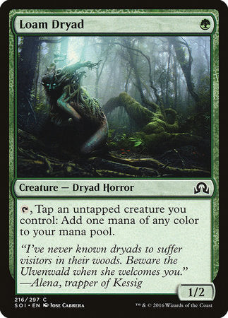 Loam Dryad [Shadows over Innistrad] | Enigma On Main