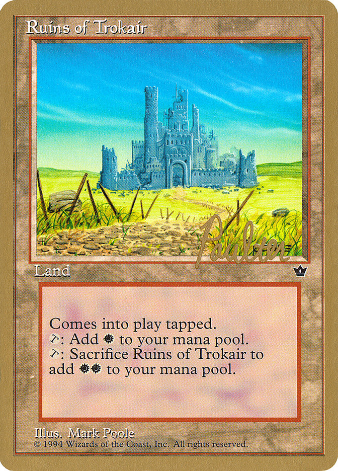 Ruins of Trokair (Preston Poulter) [Pro Tour Collector Set] | Enigma On Main