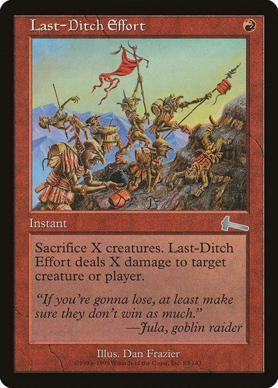 Last-Ditch Effort [Urza's Legacy] | Enigma On Main