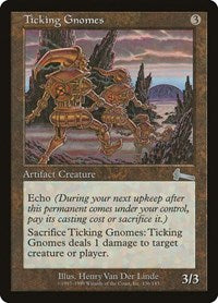 Ticking Gnomes [Urza's Legacy] | Enigma On Main