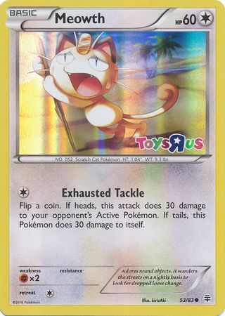 Meowth (53/83) (Toys R Us Promo) [XY: Generations] | Enigma On Main