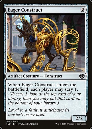 Eager Construct [Kaladesh] | Enigma On Main