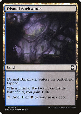 Dismal Backwater [Eternal Masters] | Enigma On Main