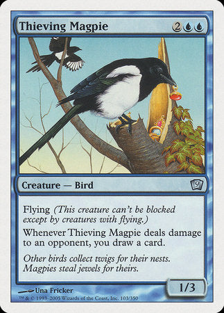 Thieving Magpie [Ninth Edition] | Enigma On Main