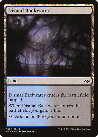 Dismal Backwater [Fate Reforged] | Enigma On Main