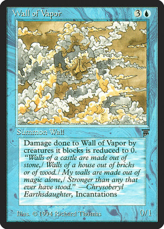 Wall of Vapor [Legends] | Enigma On Main