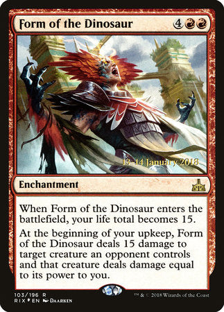 Form of the Dinosaur [Rivals of Ixalan Promos] | Enigma On Main
