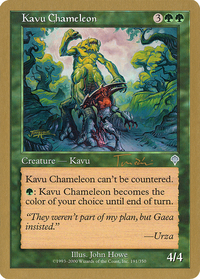 Kavu Chameleon (Jan Tomcani) [World Championship Decks 2001] | Enigma On Main