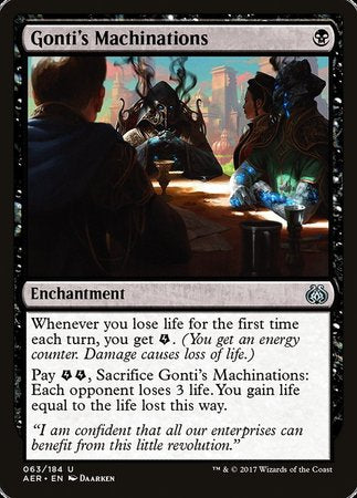 Gonti's Machinations [Aether Revolt] | Enigma On Main