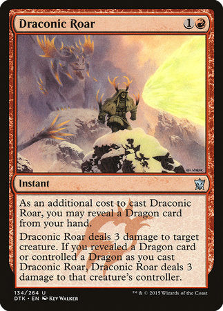 Draconic Roar [Dragons of Tarkir] | Enigma On Main