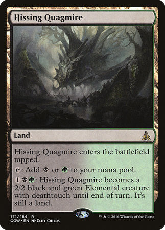 Hissing Quagmire [Oath of the Gatewatch] | Enigma On Main