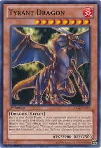 Tyrant Dragon [Legendary Collection 4: Joey's World] [LCJW-EN149] | Enigma On Main