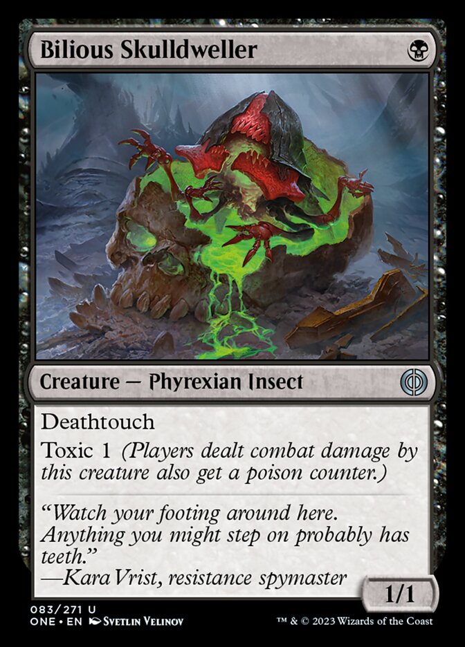 Bilious Skulldweller [Phyrexia: All Will Be One] | Enigma On Main