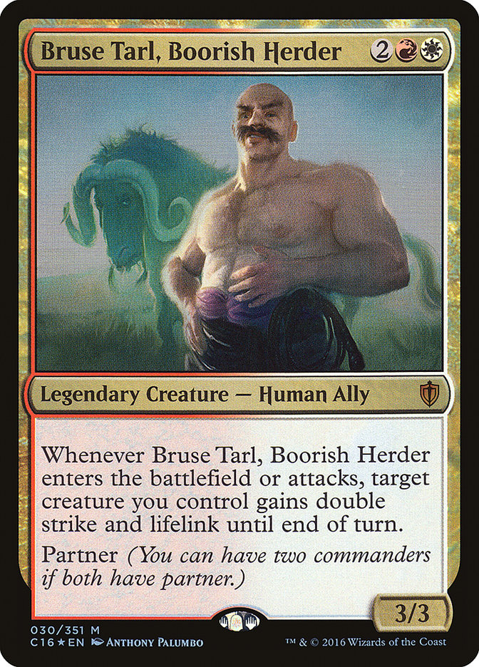 Bruse Tarl, Boorish Herder [Commander 2016] | Enigma On Main