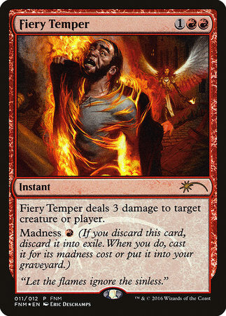 Fiery Temper [Friday Night Magic 2016] | Enigma On Main