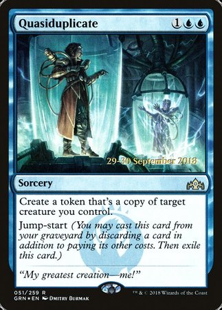 Quasiduplicate [Guilds of Ravnica Promos] | Enigma On Main