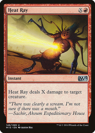 Heat Ray [Magic 2015] | Enigma On Main