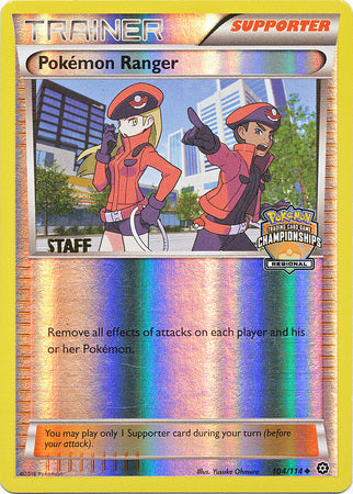 Pokemon Ranger (104/114) (Regional Championship Promo Staff) [XY: Steam Siege] | Enigma On Main