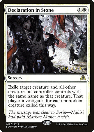 Declaration in Stone [Shadows over Innistrad Promos] | Enigma On Main