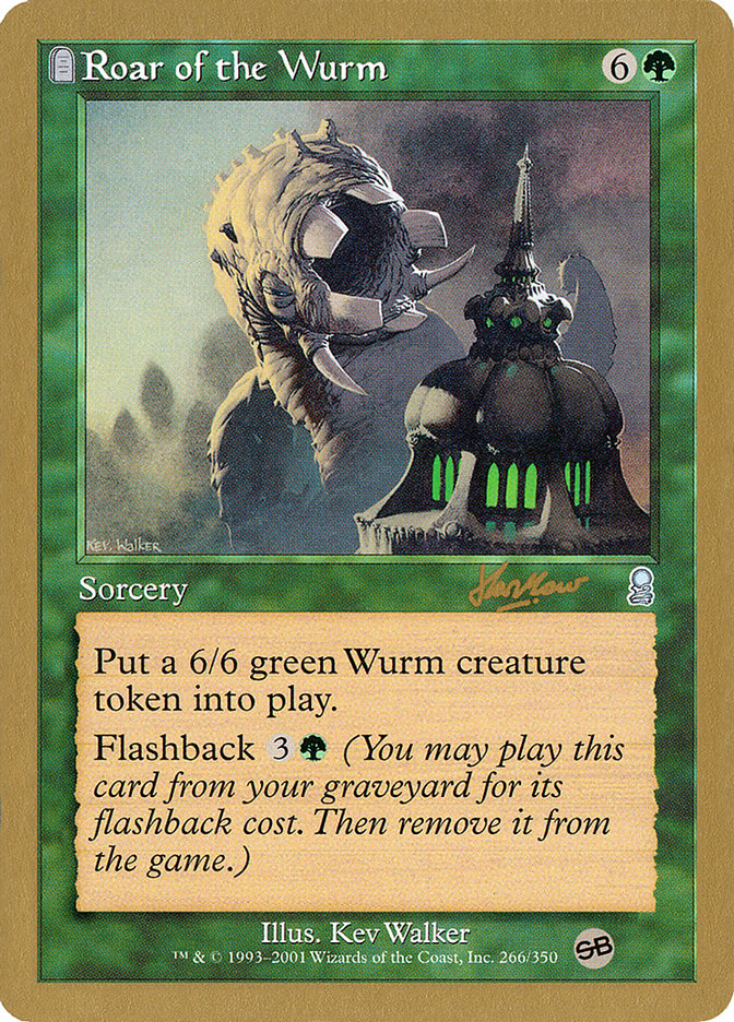 Roar of the Wurm (Sim Han How) (SB) [World Championship Decks 2002] | Enigma On Main