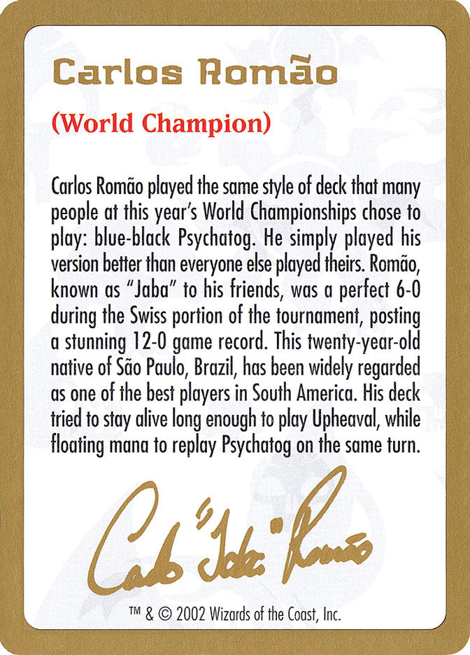 Carlos Romão Bio [World Championship Decks 2002] | Enigma On Main