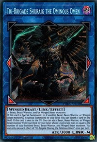 Tri-Brigade Shuraig the Ominous Omen [PHRA-EN048] Secret Rare | Enigma On Main