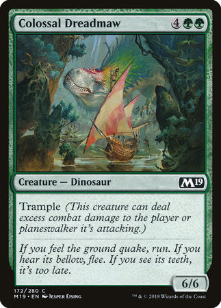 Colossal Dreadmaw [Core Set 2019] | Enigma On Main