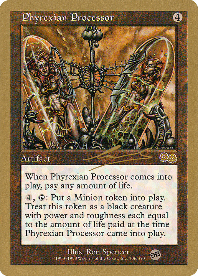 Phyrexian Processor (Nicolas Labarre) (SB) [World Championship Decks 2000] | Enigma On Main