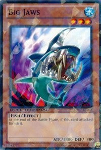 Big Jaws [Duel Terminal 7] [DT07-EN002] | Enigma On Main