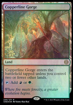 Copperline Gorge [Phyrexia: All Will Be One Prerelease Promos] | Enigma On Main