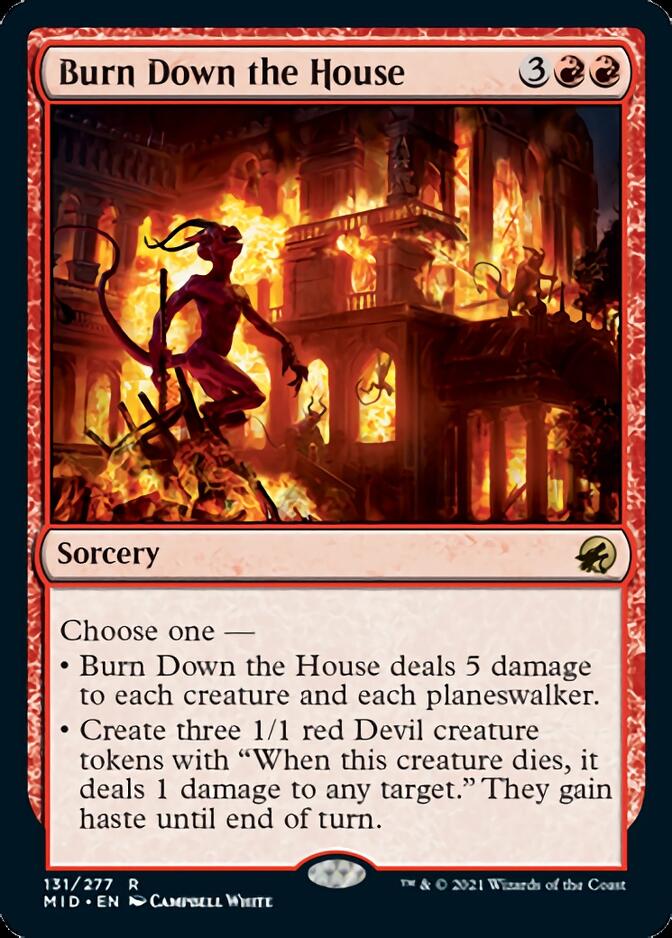 Burn Down the House [Innistrad: Midnight Hunt] | Enigma On Main