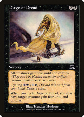 Dirge of Dread [Onslaught] | Enigma On Main