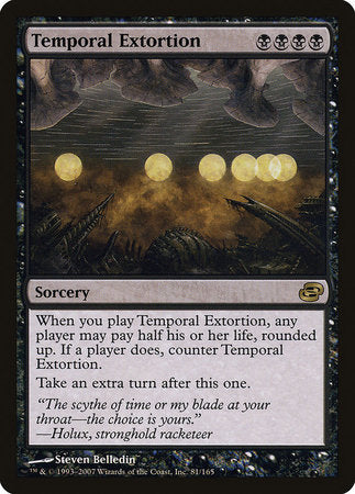 Temporal Extortion [Planar Chaos] | Enigma On Main