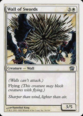 Wall of Swords [Eighth Edition] | Enigma On Main