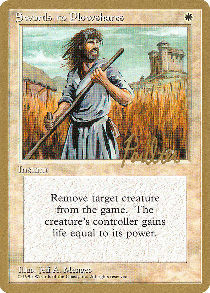 Swords to Plowshares (Preston Poulter) [Pro Tour Collector Set] | Enigma On Main