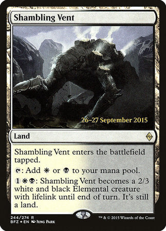 Shambling Vent [Battle for Zendikar Promos] | Enigma On Main